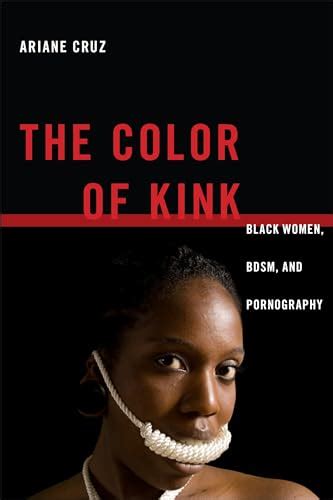 ebony humiliated|The Color of Kink: Black Women, BDSM, and Pornography on。